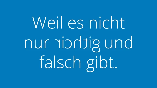 richtig oder falsch (Foto: David Jufer) richtig oder falsch (Foto: David Jufer)